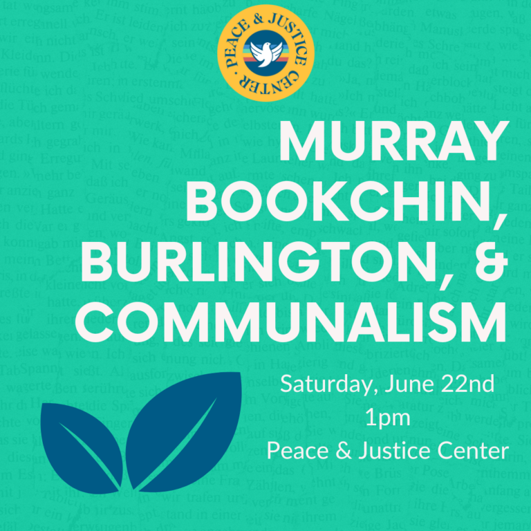 Murray Bookchin, Burlington, and Communalism